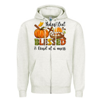 Oatmeal Heather Thankful blessed and kind of a mess Zipper Hoodie - NancyCooperArtShop