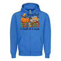 True Royal Thankful blessed and kind of a mess Zipper Hoodie - NancyCooperArtShop