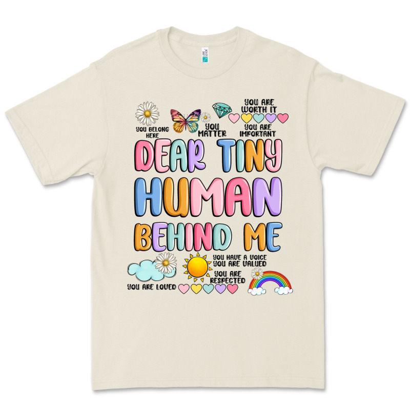 Dear Tiny Human Behind Me Premium Tee by JahusDesignShop | Teevron