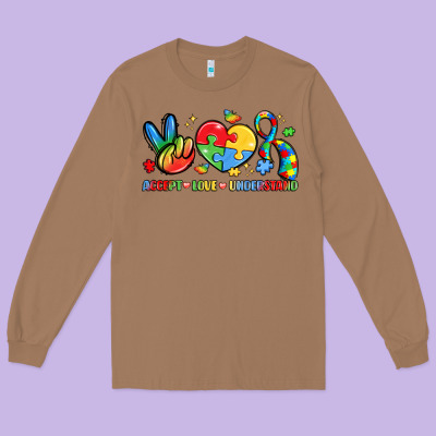 Accept Love Understand Long Sleeve Tee Designed By Lillyallendesigns