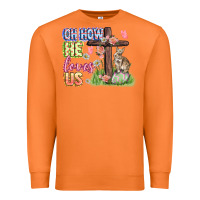 Carrot Oh how he loves us Easter Day Premium Sweatshirt - CowGirlArtShop