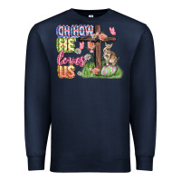 Navy Oh how he loves us Easter Day Premium Sweatshirt - CowGirlArtShop