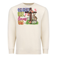 Sandshell Oh how he loves us Easter Day Premium Sweatshirt - CowGirlArtShop