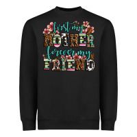 Black first my mother forever my friend Heavyweight Sweatshirt - LillyAllenDesigns