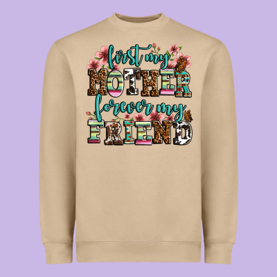First My Mother Forever My Friend Heavyweight Sweatshirt Designed By Lillyallendesigns