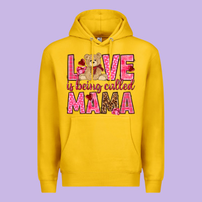 Love Is Being Called Mama Valentine's Day Premium Hoodie Designed By Howdyjamesfarm