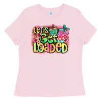 Bubblegum Pink let's get loaded Ladies Tee - Jasminsmagicworld