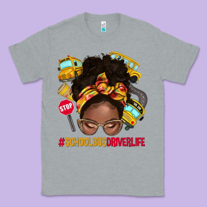 School Bus Driver Life Afro Messy Bun Classic Tee Designed By Nancycooperartshop