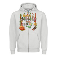 Dove Grey Thankful blessed and kind of a mess Zipper Hoodie - NancyCooperArtShop