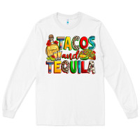 White tacos and tequila Long Sleeve Tee - RanaPortraitStore