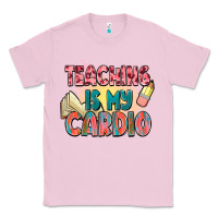 Bubblegum Pink teaching is my cardio Classic Tee - NancyCooperArtShop
