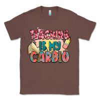 Chestnut teaching is my cardio Classic Tee - NancyCooperArtShop