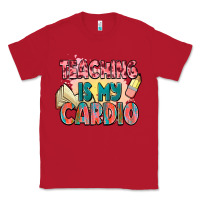 Red teaching is my cardio Classic Tee - NancyCooperArtShop