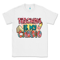 White teaching is my cardio Classic Tee - NancyCooperArtShop