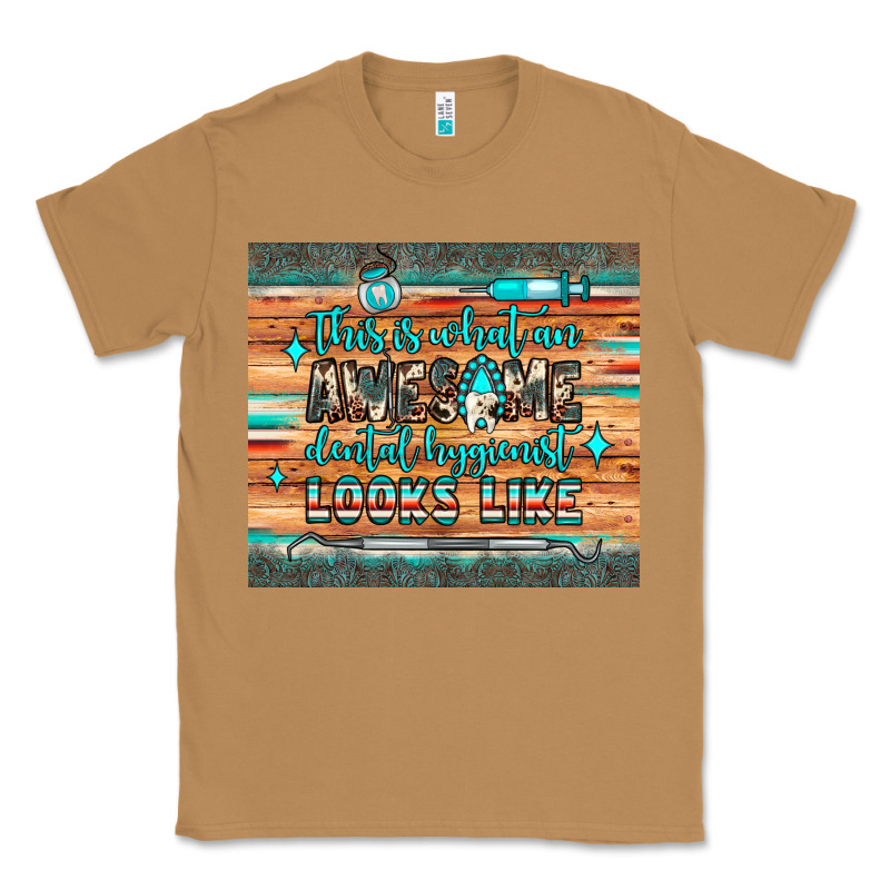 This Is What An Awesome Dental Hygienist Looks Like Classic Tee by JahusDesignShop | Teevron