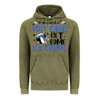 Vintage Olive if you want a soft serve get some ice cream Vintage Hoodie - MaliasSmallBusiness