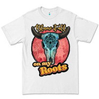 White blame it all on my roots white Premium Tee - JahusDesignShop