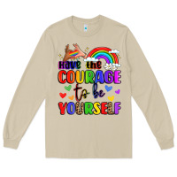 Mushroom courage to be yourself rainbow message Long Sleeve Tee - LillyAllenDesigns