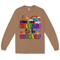 Toasted Coconut courage to be yourself rainbow message Long Sleeve Tee - LillyAllenDesigns