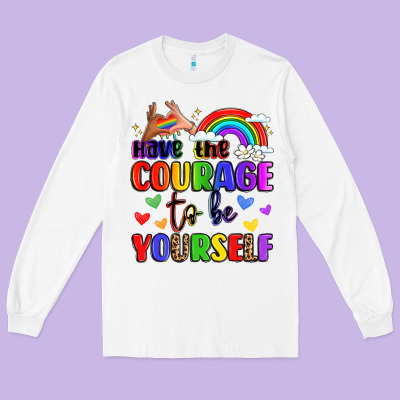 Courage To Be Yourself Rainbow Message Long Sleeve Tee Designed By Lillyallendesigns