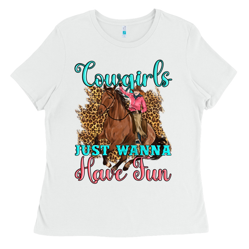 Cowgirls Just Wanna Have Fun Ladies Tee by Artiststas | Teevron