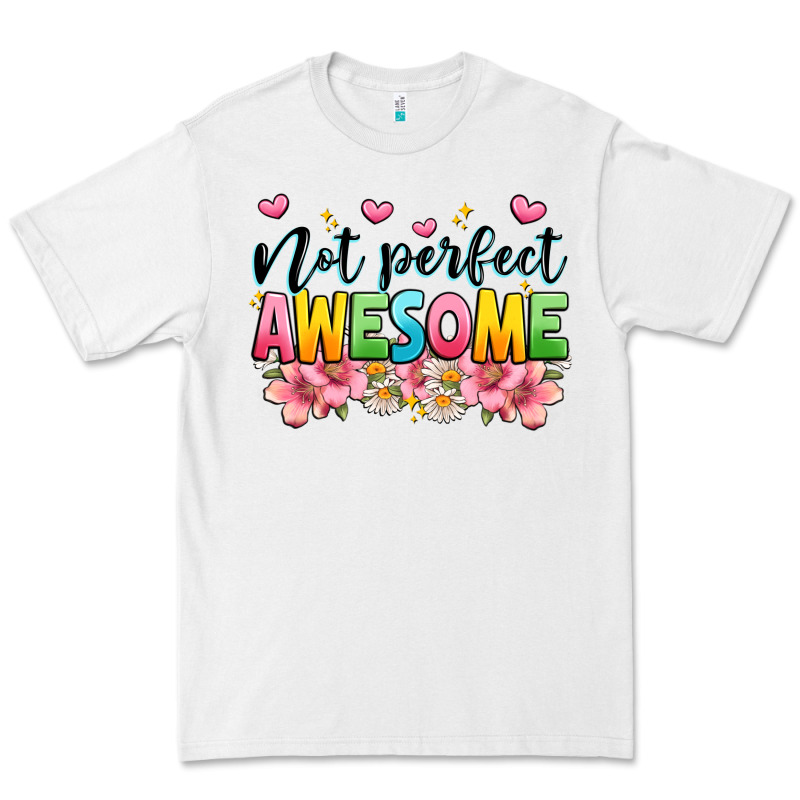 Not Perfect Awesome Premium Tee by JahusDesignShop | Teevron