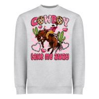 Heather Grey cowboy take me away Heavyweight Sweatshirt - LillyAllenDesigns