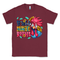 Burgundy yall aint right with chicken Classic Tee - NancyCooperArtShop