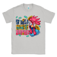 Moon Dust yall aint right with chicken Classic Tee - NancyCooperArtShop