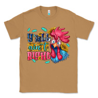 Toasted Coconut yall aint right with chicken Classic Tee - NancyCooperArtShop