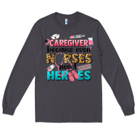 Smoke caregiver because nurses need heroes Long Sleeve Tee - LillyAllenDesigns