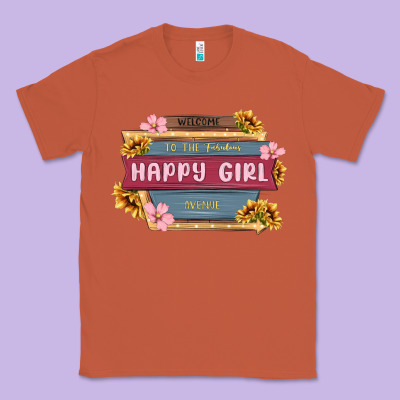 Welcome To The Fabulous Happy Girl Avenue Classic Tee Designed By Maliassmallbusiness