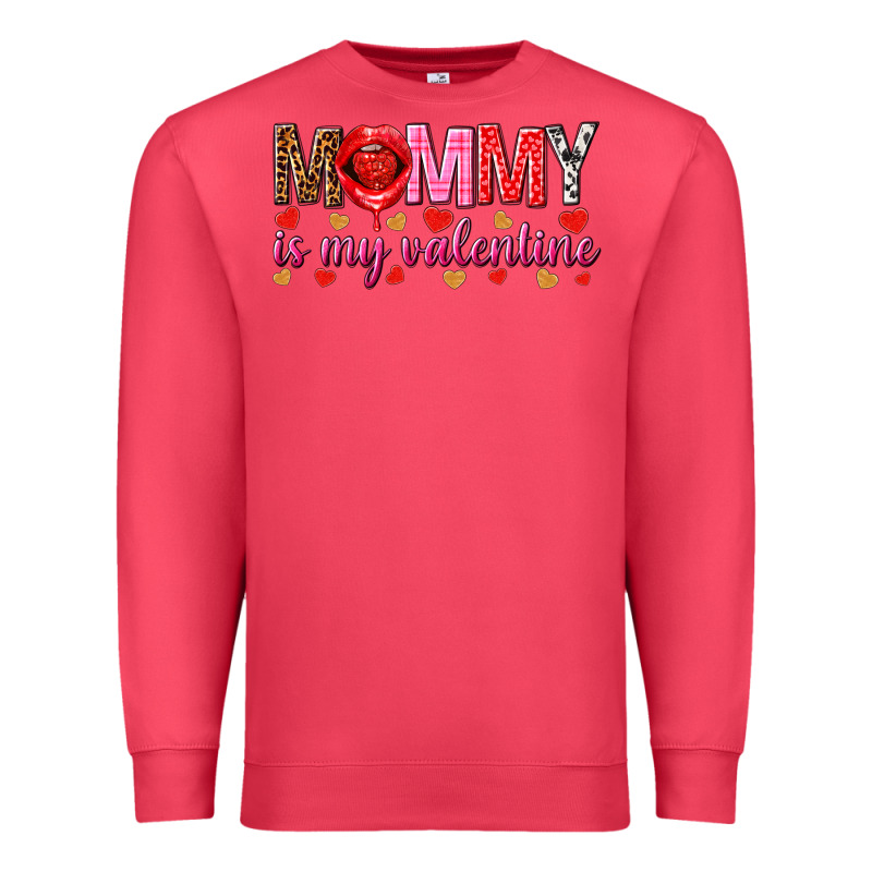 Mommy Is My Valentine Mother's Day Premium Sweatshirt by HowdyJamesFarm | Teevron