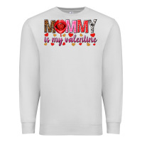Dove Grey Mommy is my valentine mother's day Premium Sweatshirt - HowdyJamesFarm