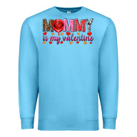 Ocean Blue Mommy is my valentine mother's day Premium Sweatshirt - HowdyJamesFarm