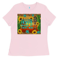 Bubblegum Pink don't think jesus done it that way western skeleton cactus Ladies Tee - Artiststas