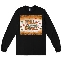 Black fall sweet fall tumbler Long Sleeve Tee - BundleAndBundleShop