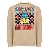 Mushroom sorry ladies my heart belongs to mommy Heavyweight Sweatshirt - LillyAllenDesigns