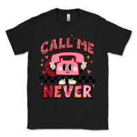 Black call me never Classic Tee - MaliasSmallBusiness