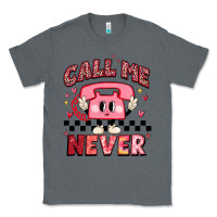 Charcoal Heather call me never Classic Tee - MaliasSmallBusiness