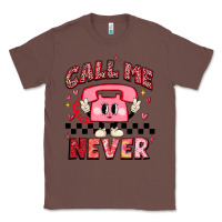 Chestnut call me never Classic Tee - MaliasSmallBusiness