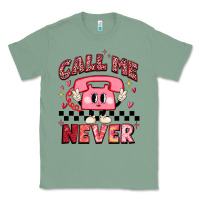 Sage call me never Classic Tee - MaliasSmallBusiness
