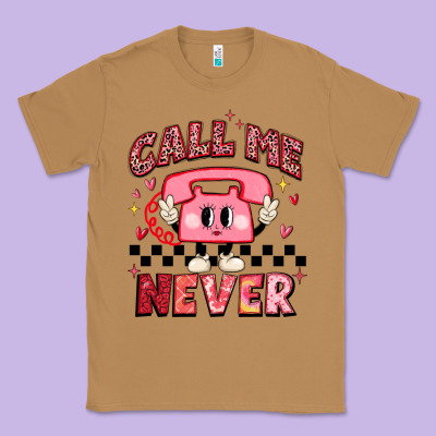 Call Me Never Classic Tee Designed By Maliassmallbusiness