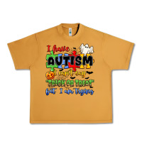 Peanut Butter i have autism i can't say trick or treat Urban Heavy Tee - JahusDesignShop