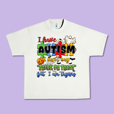 I Have Autism I Can't Say Trick Or Treat Urban Heavy Tee Designed By Jahusdesignshop