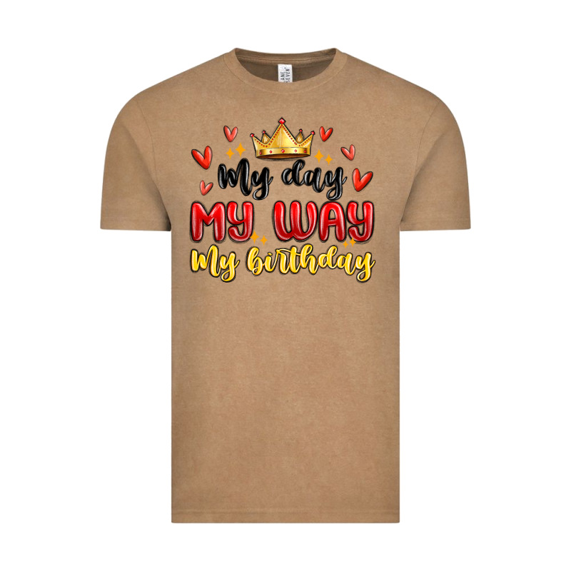 My Day My Way My Birthday Vintage Tee by MaliasSmallBusiness | Teevron