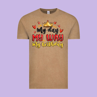 My Day My Way My Birthday Vintage Tee Designed By Maliassmallbusiness