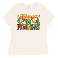 Bone Allergic to pendejas Ladies Tee - RanaPortraitStore