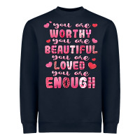 Navy you are worthy beautiful loved enough valentines Heavyweight Sweatshirt - LillyAllenDesigns