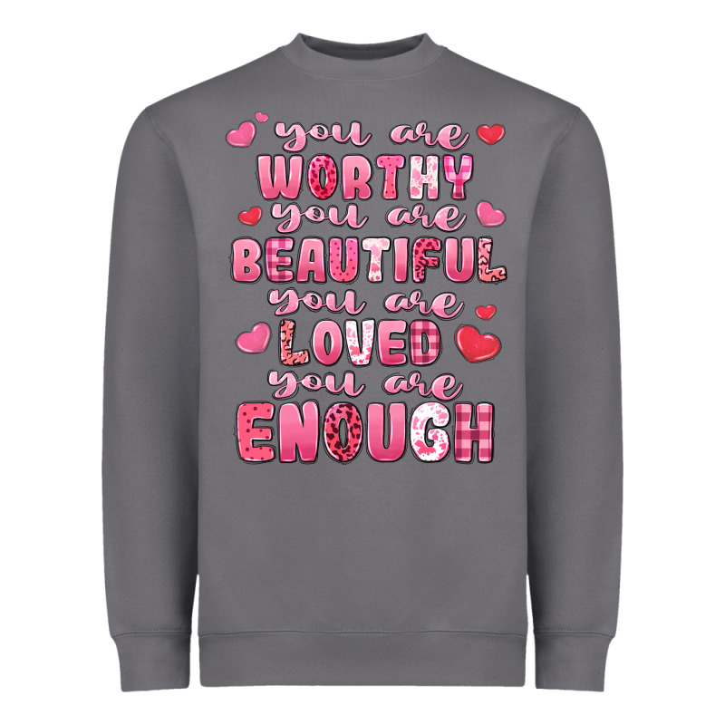 You Are Worthy Beautiful Loved Enough Valentines Heavyweight Sweatshirt by LillyAllenDesigns | Teevron